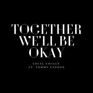 Together We'll Be Okay cover